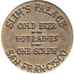 Token - Slim`s Palace San Francisco