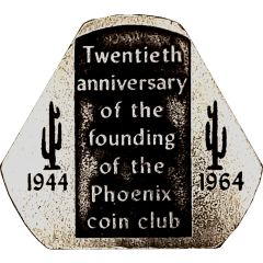 Token - Phoenix Coin Club 20th Anniversary Phoenix, Arizona