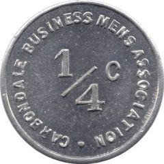 1/4 Cent - Carbondale Business Mens Association Carbondale, Illinois
