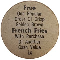 Wooden Nickel - Free Crisp Golden Fries