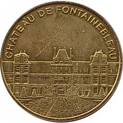 Jeton touristique - Médailles et Patrimoine - Réunion des Musées Nationaux - Château de Fontainebleau