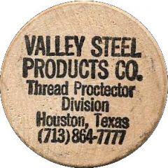 Wooden Nickel - Valley Steel Products Houston, Texas