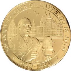 Medal - The appeal of June 18, 1940 and the centenary of the birth of Charles de Gaulle