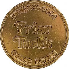 Token - Friar Tuck's Calumet City, Illinois