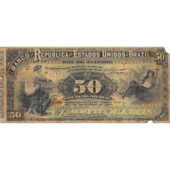 50 Mil Réis Banco da República dos Estados Unidos do Brazil, 1st. Print, 2nd. type