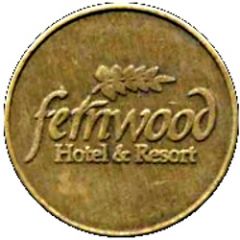 Token - Fernwood Hotel and Resort East Stroudsburg, Pennsylvania