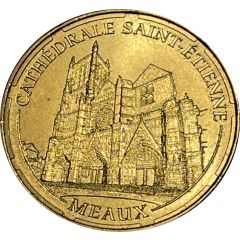 Tourist token - Monnaie de Paris - Cathédrale Saint-Etienne - Meaux