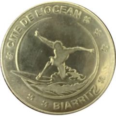 Jeton Touristique - Monnaie de Paris - Cité de l`océan - Biarritz