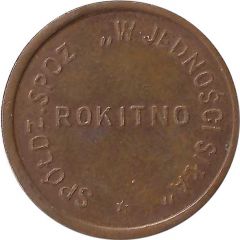 1 Zloty - Spoldzielnia `W Jednosci Sila` Rokitno