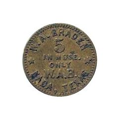 5 Cents - W. A. Braden Ingle Schierloh