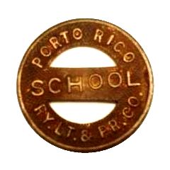 1 Fare -Ry. Lt. and Pr. Co. San Juan, Puerto Rico