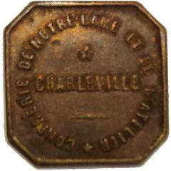 10 centimes - Confrérie de Notre-Dame et de l`Atelier - Charleville-Mézières
