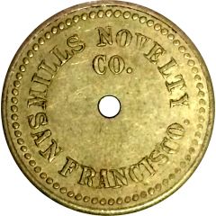 2 Bits - Mills Novelty Company San Francisco, California