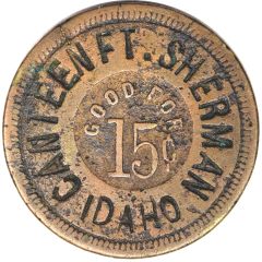15 Cents - Canteen Fort Sherman Idaho