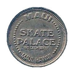 25 Cents - Maui Skate Palace Hawaii
