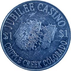 1 Dollar - Jubilee Casino Cripple Creek, Colorado
