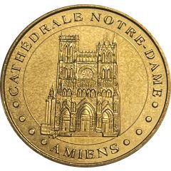 Monnaie de Paris Tourist Token - Amiens Cathédrale Notre-Dame