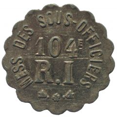 10 Centimes - 104e RI des Sous-Officiers