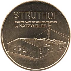 Monnaie de Paris Tourist Token - Struthof Ancien camp de concentration de Natzweiler