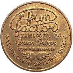 Token - The Fun Factor Kamloops, British Columbia