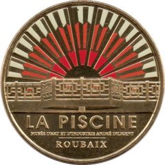 Jeton touristique - Monnaie de Paris - - Roubaix – La Piscine – Musée d’art et d’industrie André Diligent Colorisé