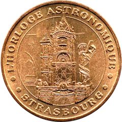 Monnaie de Paris Tourist Token - Strasbourg L`Horloge Astronomique