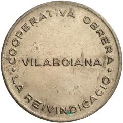 5 Pesetas - Cooperativa Obrera La Reivindicació Vilaboiana