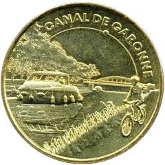 Jeton touristique - Monnaie de Paris - Canal de la Garonne Marmande