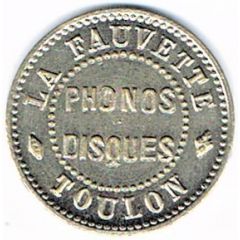 Phonograph Token - La Fauvette Toulon