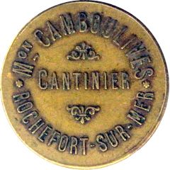 50 centimes - M. Camboulives - Cantinier - Rochefort [17]