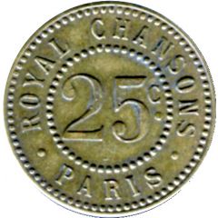 25 Centimes - Royal Chansons Paris