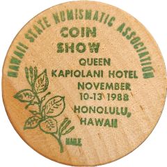 Hawaii State Numismatic Association Coin Show Honolulu, Hawaii