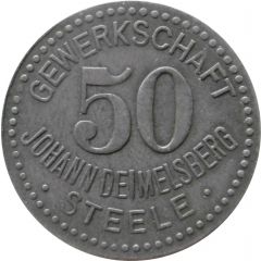 50 Pfennig - Steele Gewerkschaft Johann Deimelsberg