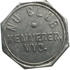 10 Cents - Nu Club Kemmerer, Wyoming