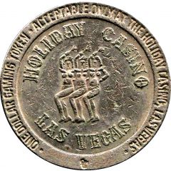1 Dollar Gaming Token - Holiday Casino Las Vegas