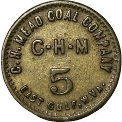 5 Cents - C. H. Mead Coal Co. East Gulf, West Virginia