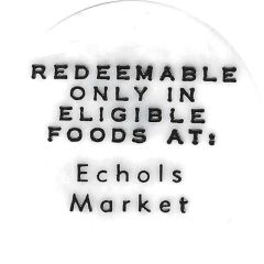 1 Cent - Food Stamp Echol`s Market