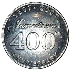 Medal - Jamestown`s 400th Anniversary Jamestown, Godspeed