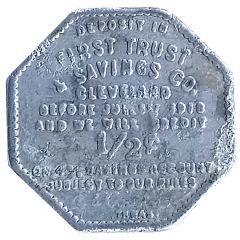 1/2 Cent - First Trust Savings Co. Cleveland, Ohio