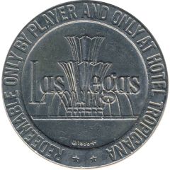 1 Dollar Gaming Token - Tropicana Hotel Las Vegas