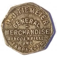 5 Cents - H. J. Tiemeier General Merchandise Lincolnville and Tampa, Kansas