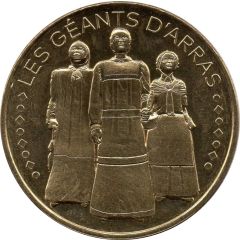 Monnaie de Paris Tourist Token - Les Géants d`Arras Colas, Dédé et Jacqueline