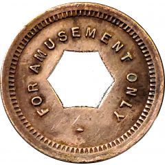 Token - For Amusement Only Not To Be Exchanged For Goods