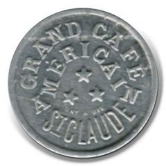 10 Centimes Grand Café Américain - Saint-Claude [39]