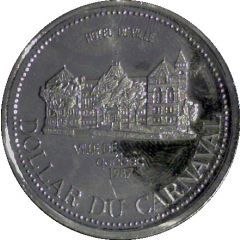 Dollar du Carnaval - Quebec City, Quebec