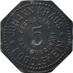 5 Pfennig - Eggolsheim Johann Kraus Erstes Gem. Warengeschäft