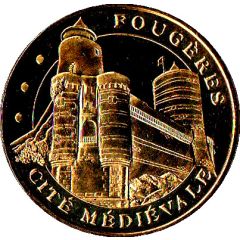 Monnaie de Paris Tourist Token - Fougères Cité médiévale - Tours poivrières