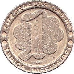 1 Dollar Gaming Token - Fitzgeralds Casino Tunica, Mississippi