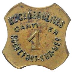 1 Franc - M. Camboulives - Cantinier - Rochefort [17]