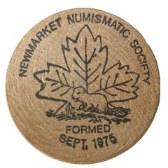 Wooden Nickel - Newmarket Numismatic Society Newmarket, Ontario
